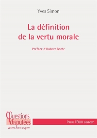 La Definition de la Vertu Morale