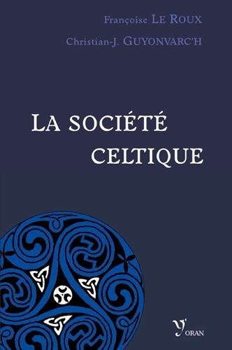 LA SOCIETE CELTIQUE