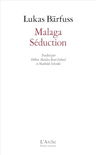 Malaga ; Séduction