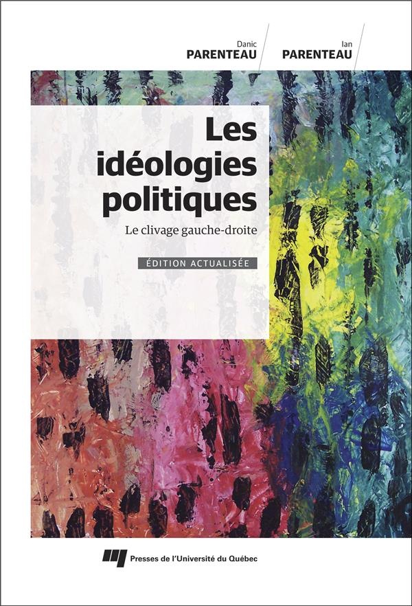 Les idéologies politiques : Le clivage gauche-droite