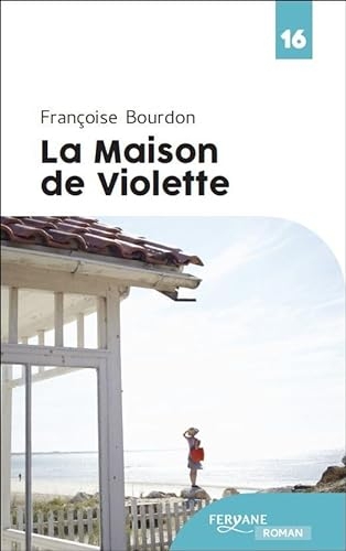 La maison de Violette