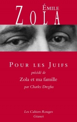 Pour les juifs: précédé de « Zola et ma famille » par Charles Dreyfus [Poche]