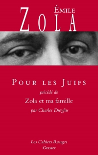 Pour les juifs: précédé de « Zola et ma famille » par Charles Dreyfus
