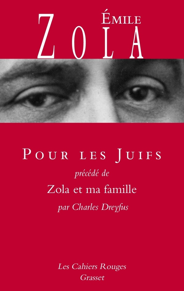 Pour les juifs: précédé de « Zola et ma famille » par Charles Dreyfus