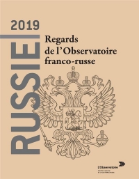 Russie 2019 : Regards de l'Observatoire franco-russe