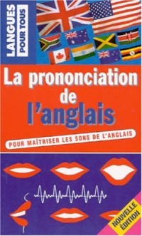 La prononciation de l'anglais