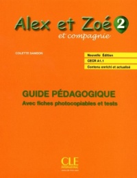 Alex et Zoé - Niveau 2 - Guide pédagogique