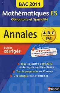 Maths ES obligatoire et spécialité : Sujets corrigés