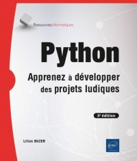 Python - Apprenez à développer des projets ludiques (3e édition)