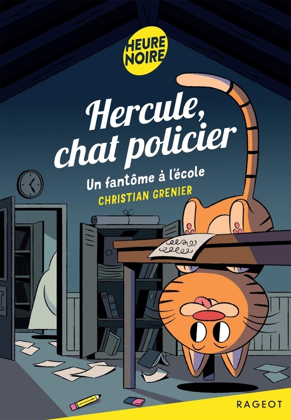 Hercule, chat policier - Un fantôme à l'école