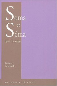 Soma et sema, figures du corps