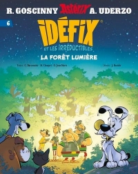 Idéfix et les Irréductibles Tome 6 - La forêt lumière