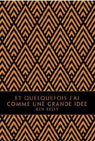 Et quelquefois j'ai comme une grande idée