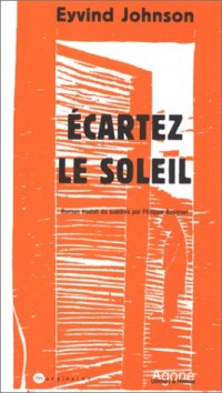 Ecartez le Soleil