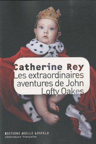 Les extraordinaires aventures de John Lofty Oakes