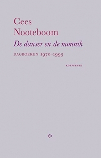 De danser en de monnik: Dagboeken 1970-1995