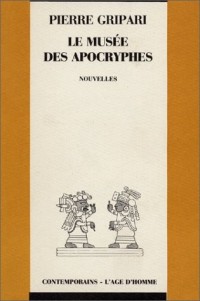 Le Musée des apocryphes, Nouvelles