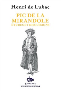 Pic de la Mirandole, Études et Discussions