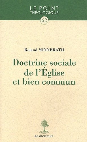 Doctrine sociale de l'Eglise et bien communs