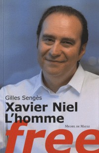 Xavier Niel, l'homme Free