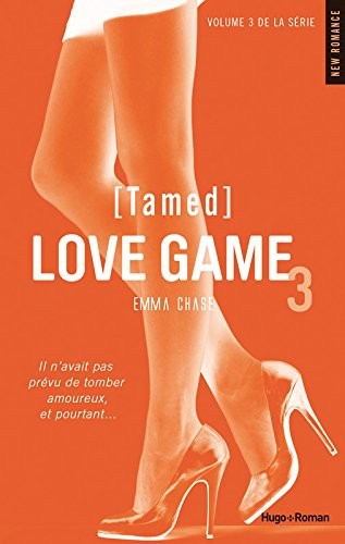 Love Game - tome 3 Tamed