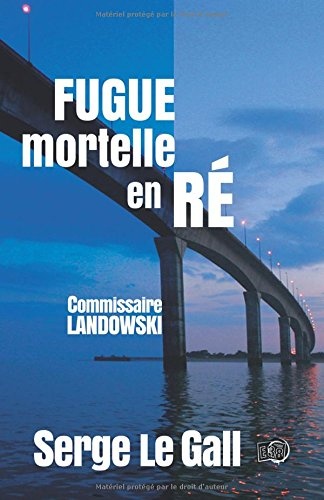 Fugue mortelle en Ré
