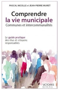 Comprendre la vie municipale