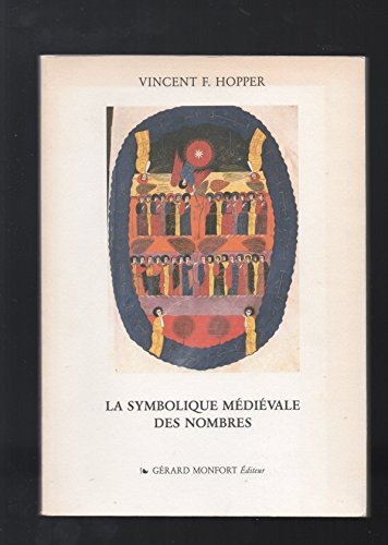 La symbolique médiévale des nombres : Origines, signification et influence sur la pensée et l'expression