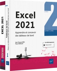 Excel 2021 - Coffret de 2 livres : Apprendre et concevoir des tableaux de bord: Noir & blanc