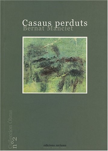 Casaus perduts