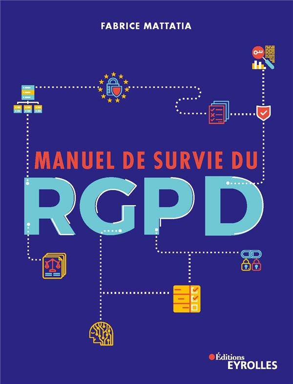 Manuel de Survie du Rgpd