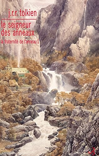 Le Seigneur des Anneaux, Tome 1 : La Fraternité de l'Anneau