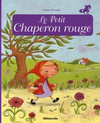 Minicontes classiques : Le petit chaperon rouge