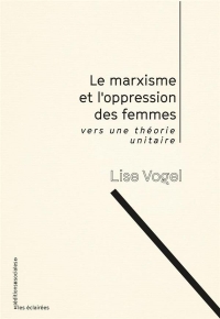 Le marxisme et l'oppression des femmes