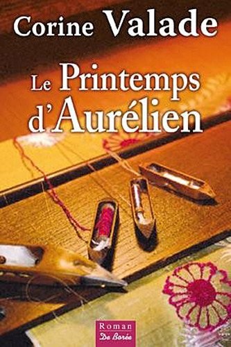 Printemps d Aurelien (le)