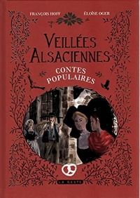 Veillées alsaciennes: Contes populaires