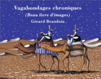 Chroniques Bigoudènes, tome 3 : Vagabondages chroniques