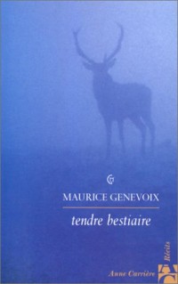 Tendre bestiaire