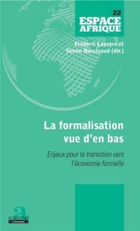 La formalisation vue d'en bas: Enjeux pour la transition vers l'économie formelle