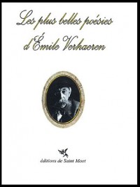 Les plus belles poésies d' Emile Verhaeren