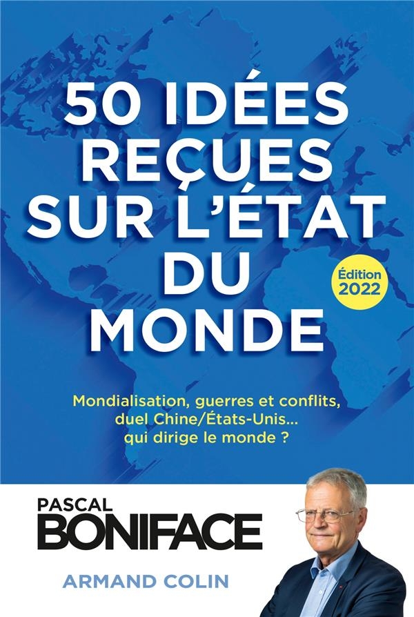 50 idées reçues sur l'état du monde - Édition 2022 (2022)