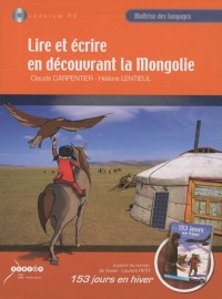 Lire et écrire en découvrant la Mongolie : CD-ROM