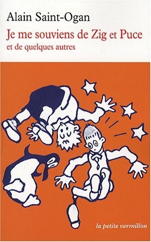Je me souviens de Zig et Puce et de quelques autres
