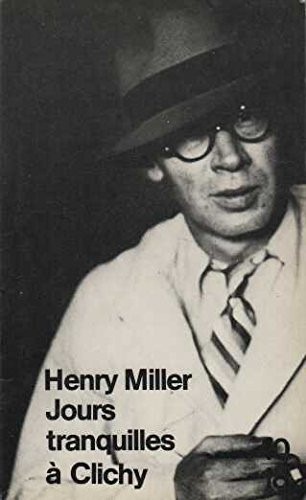 Jours tranquilles a clichy