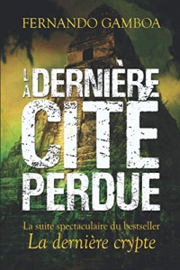 La dernière cité perdue
