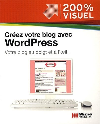 Créez votre blog avec WordPress