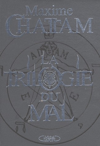 LA TRILOGIE DU MAL