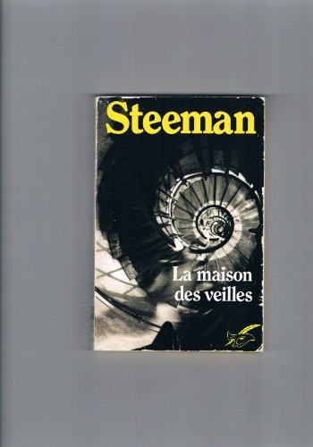 La maison des veilles