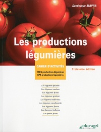 Les productions légumières : Cahiers d'activités