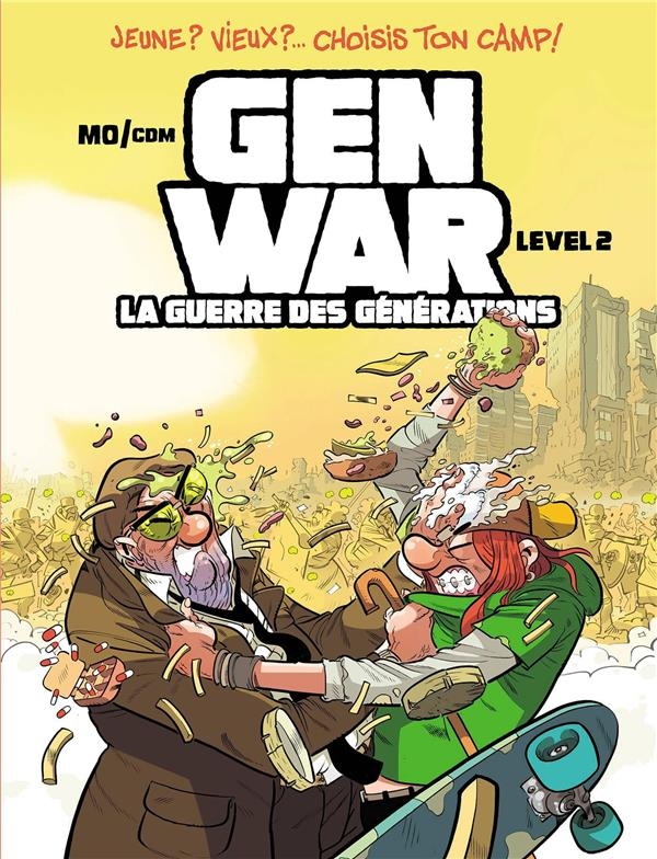 Gen War - La Guerre des générations - tome 02